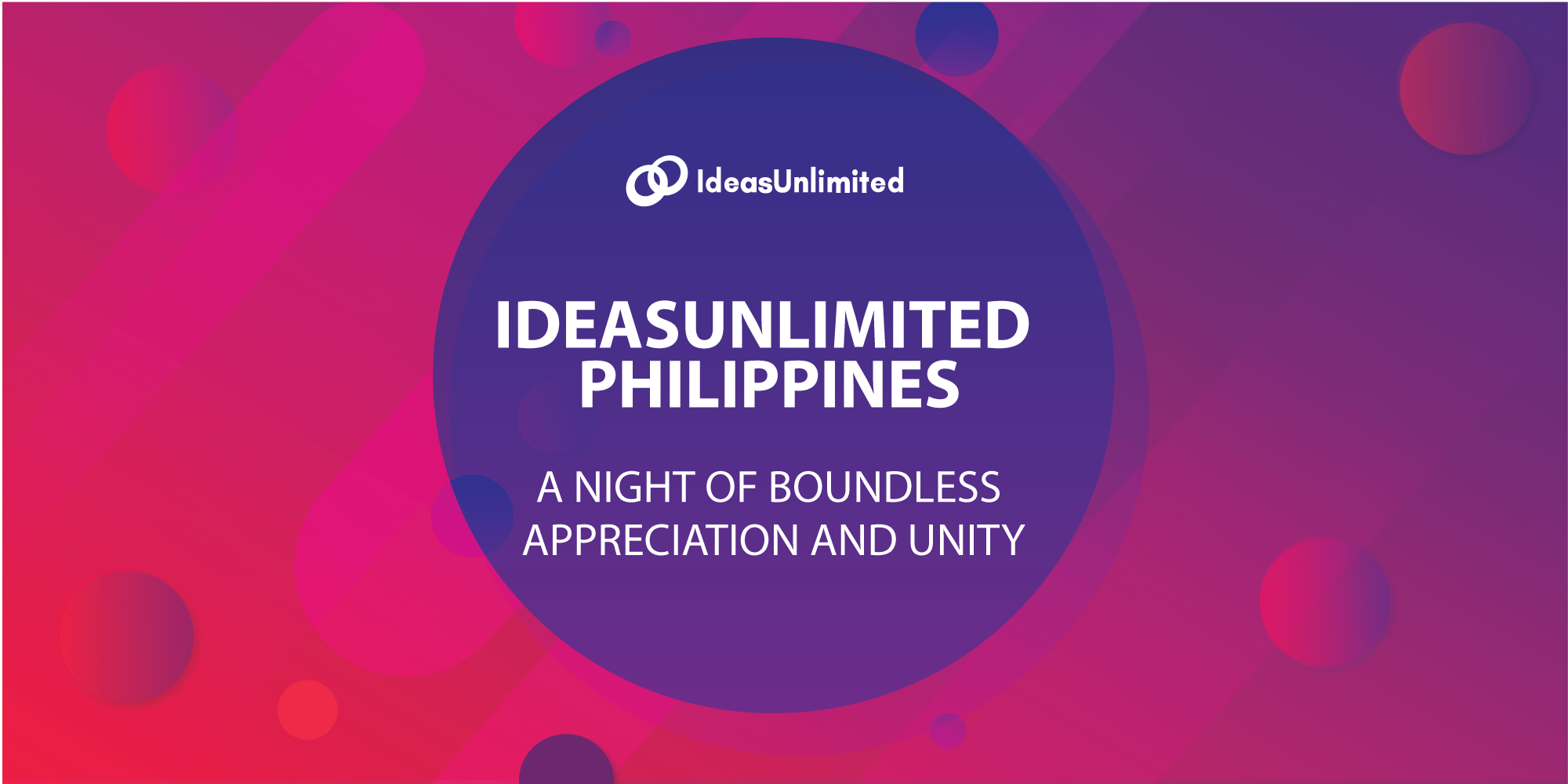 IdeasUnlimited Philippines’ annual event